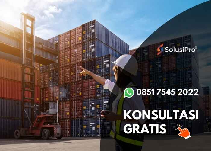 Panduan lengkap legalitas yang dibutuhkan untuk bisnis produk impor di Indonesia. Konsultasi gratis di SolusiPro Manado.